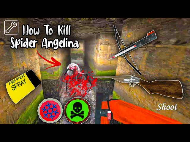 How to kill spider Angelina Granny Legacy