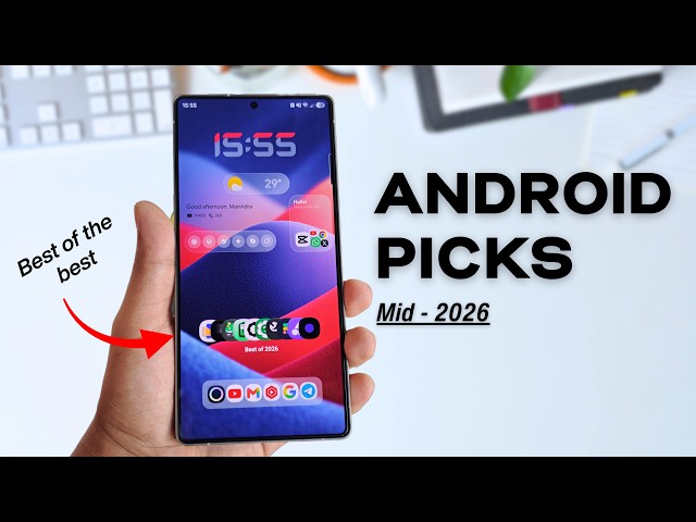 Top 10 Best Android Apps of 2026 So Far!