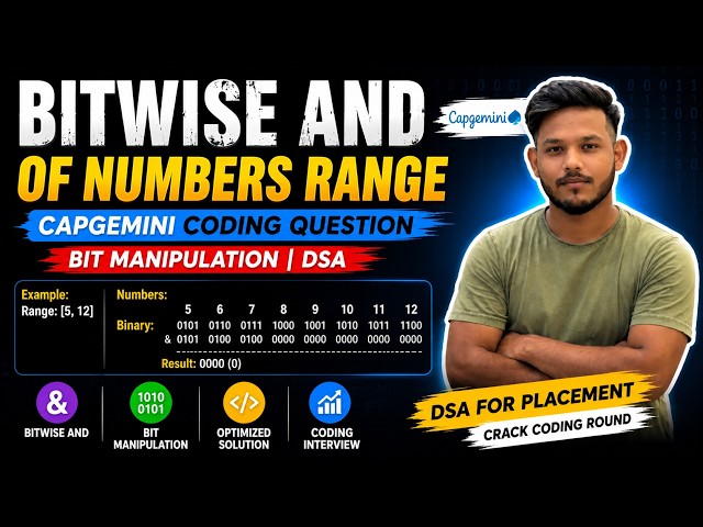 Bitwise AND of Numbers Range | Capgemini Coding Question | Bit Manipulation | DSA