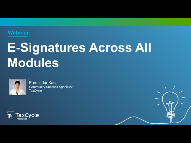 E-Signatures Across All Modules (Webinar)