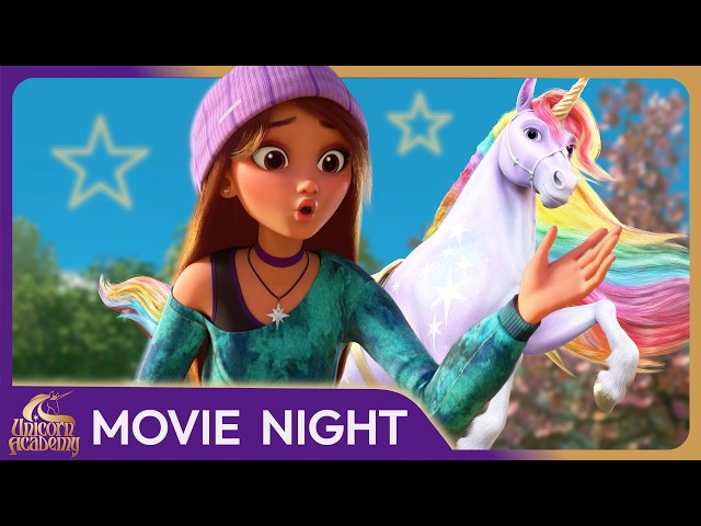 Unicorn Academy *MOVIE NIGHT* 🎥🍿🎬 | Full Episode to Enjoy | Magic, Unicorns and Friendship 😍