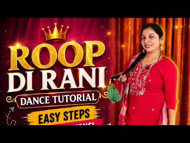 Roop Di Rani Dance Tutorial Hindi | Easy Moves for Everyone 🌸