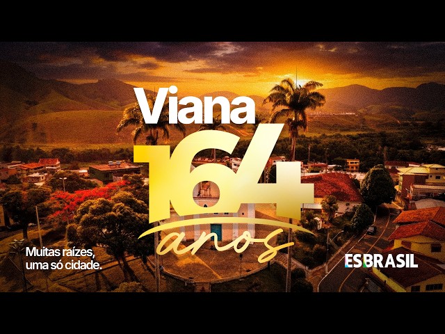 ES Brazil - Viana 164 years