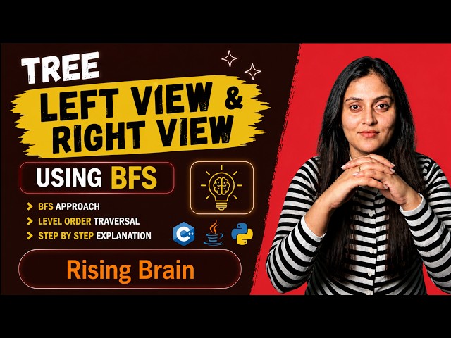 Binary Tree Left View & Right View Using BFS | Level Order Traversal | Python, Java & C++