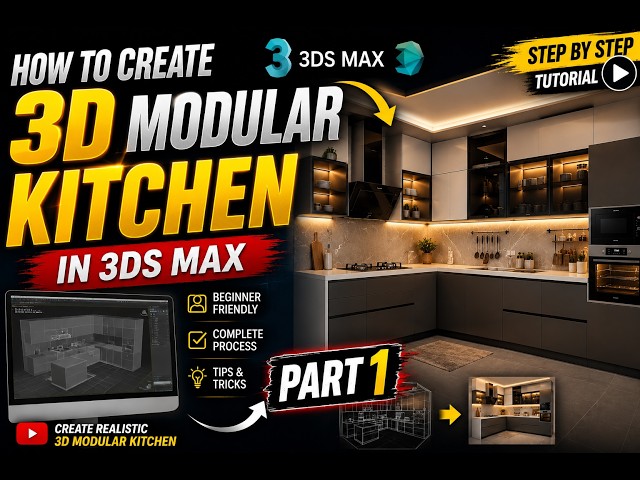 How to Create a Realistic 3D Modular Kitchen in 3ds Max | Part 1 #3dsmax #3danimation #kitchen 