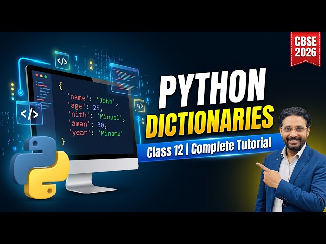 Python Dictionaries Explained | Class 12 Computer Science Chapter 1 | Complete Tutorial
