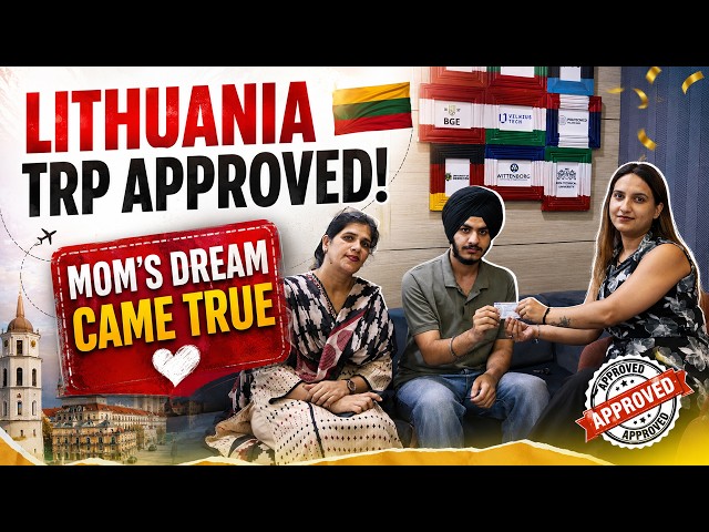 Lithuania TRP Approved | Prabhpreet’s Study Abroad Success Story | Parent’s Feedback| Indo European