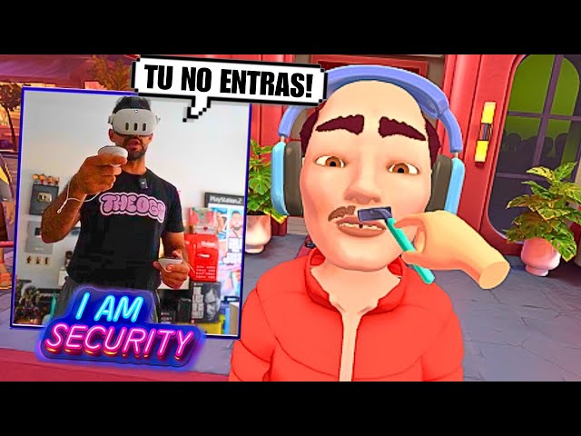 Illojuan juega I AM SECURITY (VR) | Simulador Portero de Discoteca