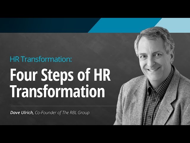 HR Transformation: Four Steps of HR Transformation