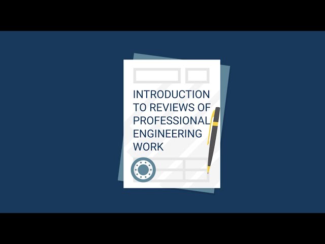 Introduction to Reviews of Professional Engineering Work