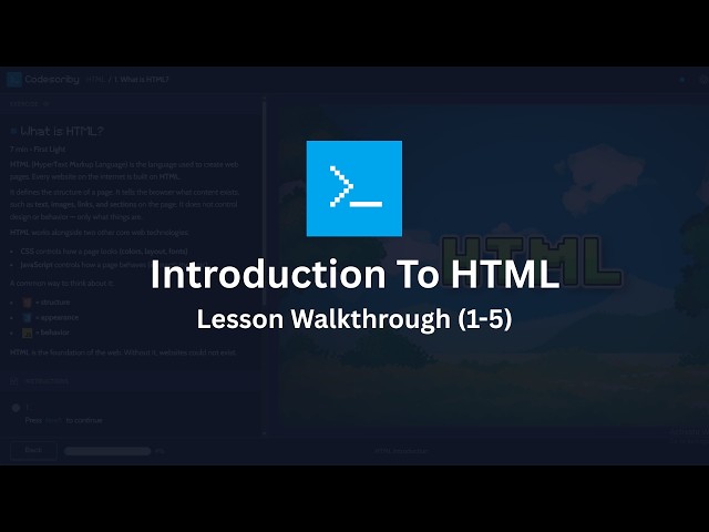 Introduction to HTML Walkthrough | Lessons 1–5