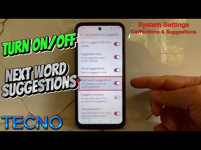 How to Turn ON or OFF Next Word Suggestions on Tecno Mobile | Corrections & Suggestions
