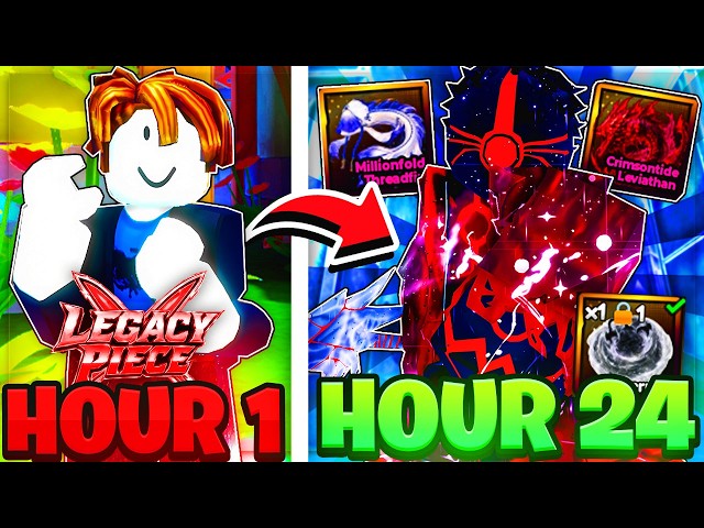 I Spent 24+ HOURS Going NOOB to PRO in Legacy Piece!