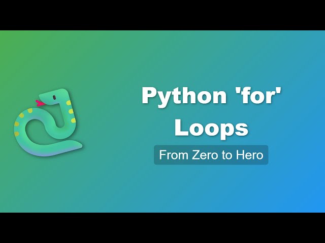 Python for Loops Explained: A Beginner's Guide to Iteration