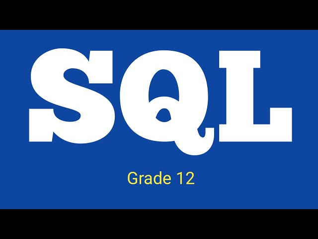 Grade 12 ICT: Unit 3.2 - Introduction to SQL | in Amharic