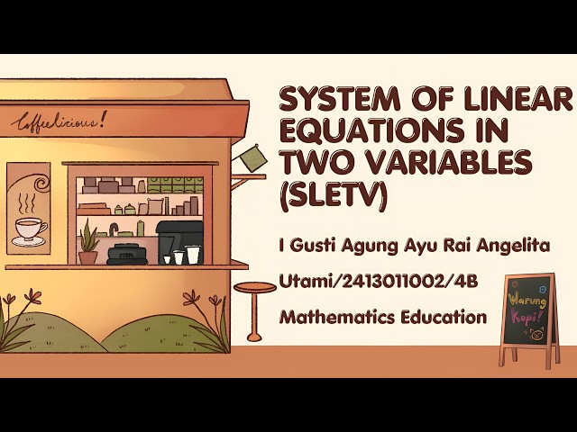 Learning the Concept of System of Linear Equations in Two Variables (SLETV) || Project EFM