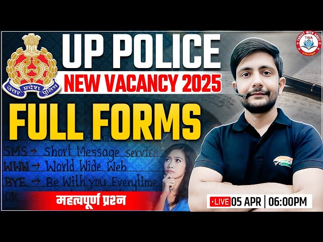 UP Police New Vacancy 2025 | Important Full Forms, UPP Static, GK UP Police GK By Ankit sir
