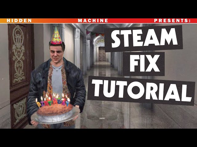 Max Payne Steam Fix Tutorial (last verified September 2026)