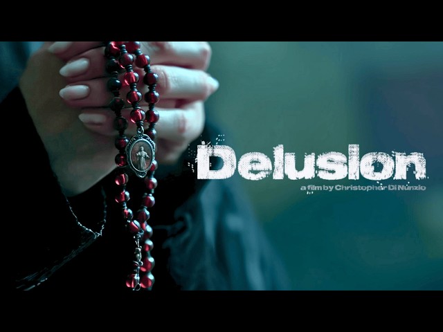 DELUSION | Full Horror film
