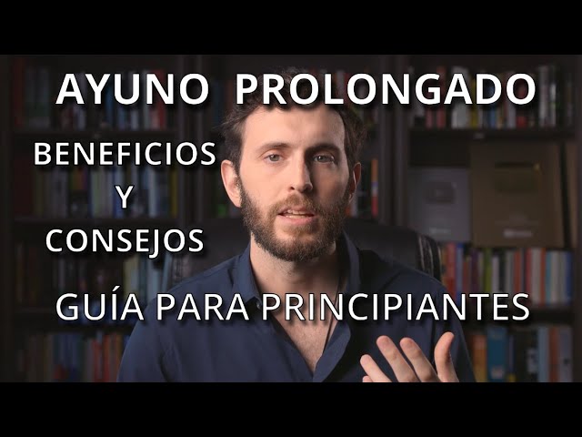 Cómo realizar un ayuno prolongado (guía para principiantes parte 1)