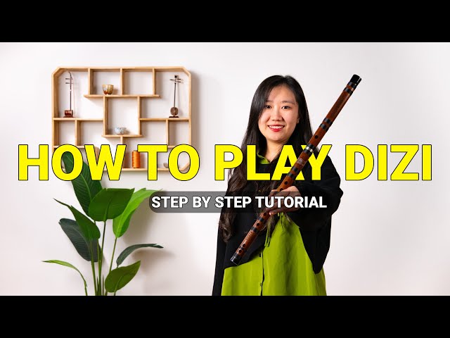 Learn to Play the Dizi – Tutorial by Wang Yifan