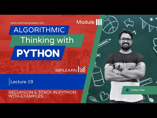 Recursion in python | Algorithmic thinking with Python - Module 3 | Lecture 19
