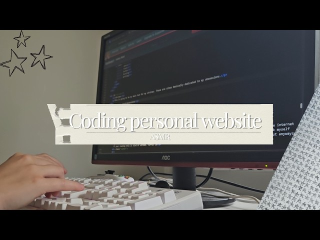 Coding personal website asmr (but im a beginner)