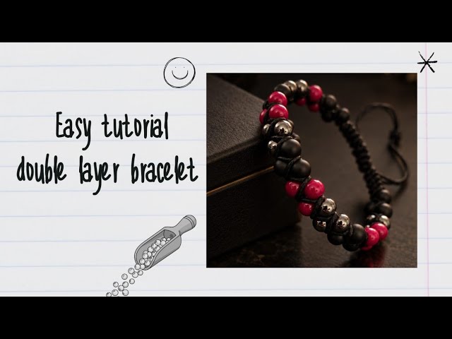 Easy tutorial double bead bracelet 