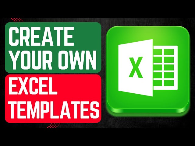 How to Create and Use Excel Templates | Save Time with Custom Templates
