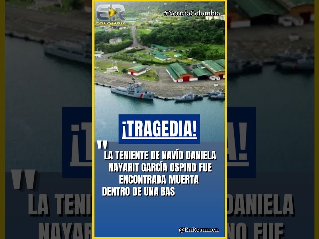 MISTERIO POR MUERTE EN BASE NAVAL DEL VALLE #colombia #ultimahora