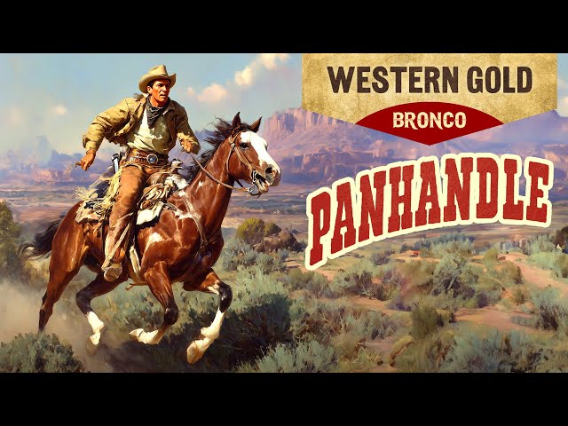 Panhandle (Old-School Western, Revenge, Justice, and the Price of Survival, Free Western Movies)