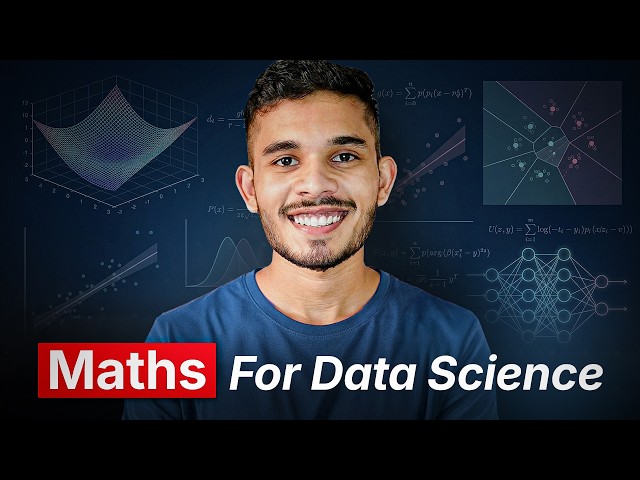 Complete Maths for Machine Learning &  Data Science - FREE Full Course (2026)