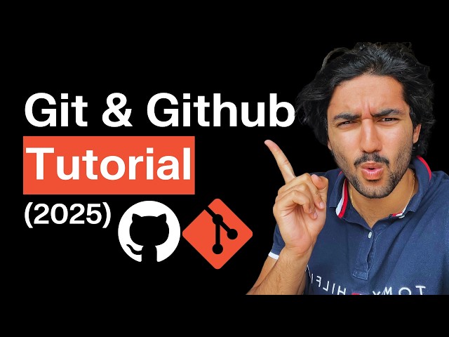 The only Git & Github Tutorial you need in 2025