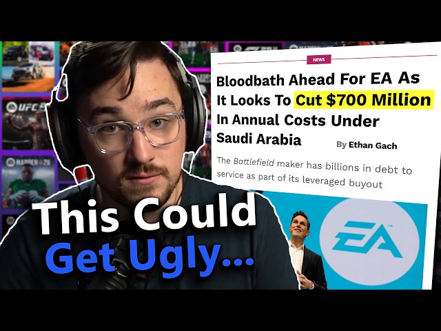 EA’s Buyout Is Official… Now Comes the Fallout