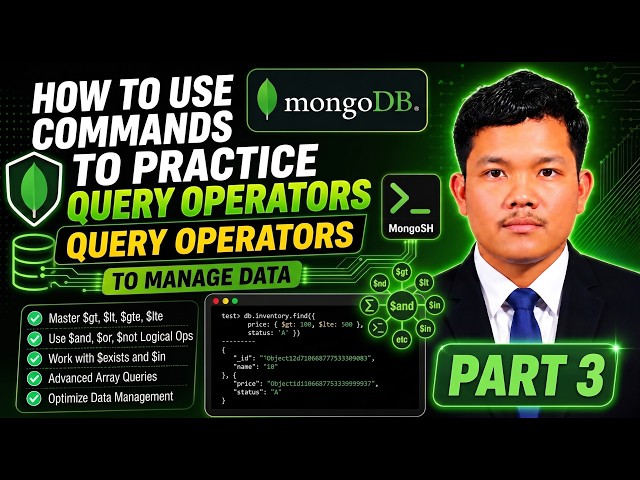 MongoDB Query Operators Explained | Manage Data with MongoSH | Part 3
