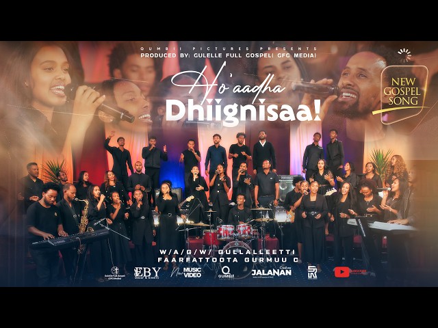 HO’AADHA DHIIGNISAA-W/A/G/W/ GULLALLEETTI FAARFATTOOTA GURMUU C | New A/Oromo Gospel Song 2026/18