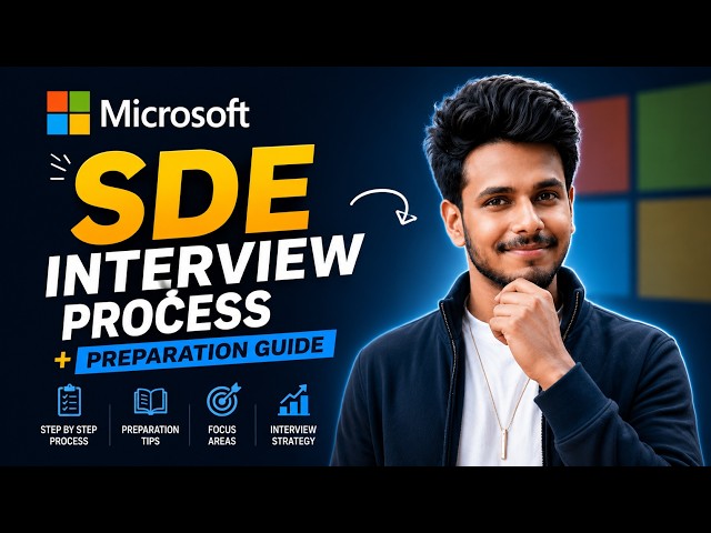 Microsoft SDE Interview Process and Preparation Guide