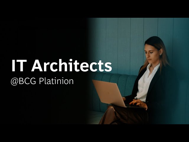 IT Architects @BCG Platinion