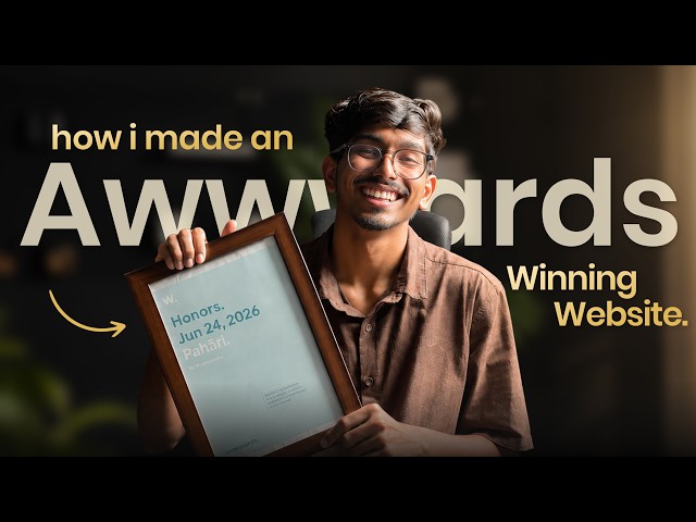 How I Built an Awwwards-Winning Website