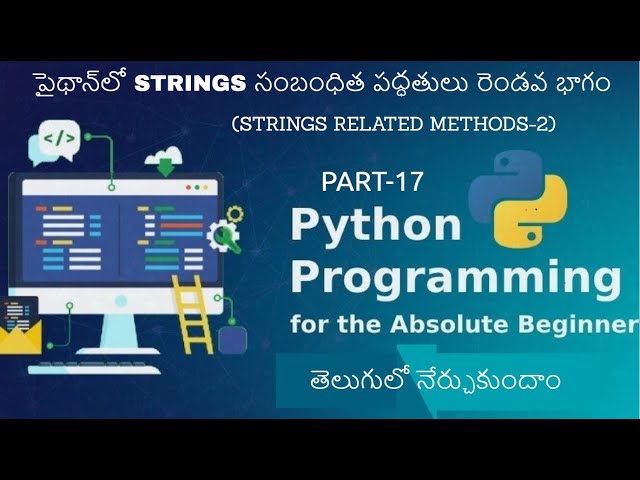 String Related Methods In Python Part-2 || Learn Python Full Corse In Telugu(17)