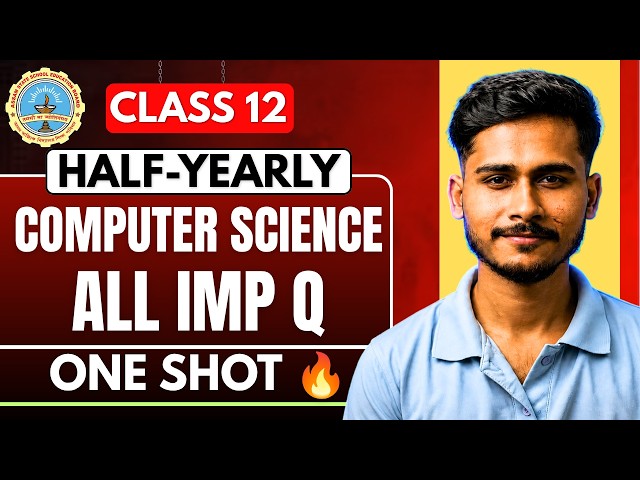 AHSEC Class 12 Computer Science Half-Yearly 2026 |🔥Most Important Questions & Answers | One Shot
