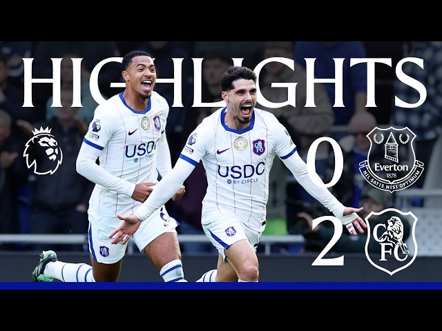 Everton 0-2 Chelsea | HIGHLIGHTS | Premier League 2026/27