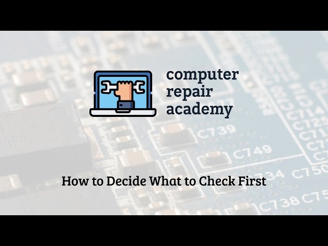 Lesson 5 - How to Decide What to Check First