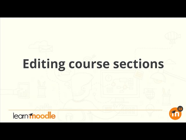 05 Editing course sections 3.0