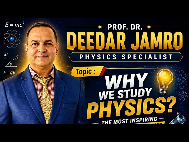 Why We Study Physics? | The Most Inspiring Introduction to Physics | Part 2