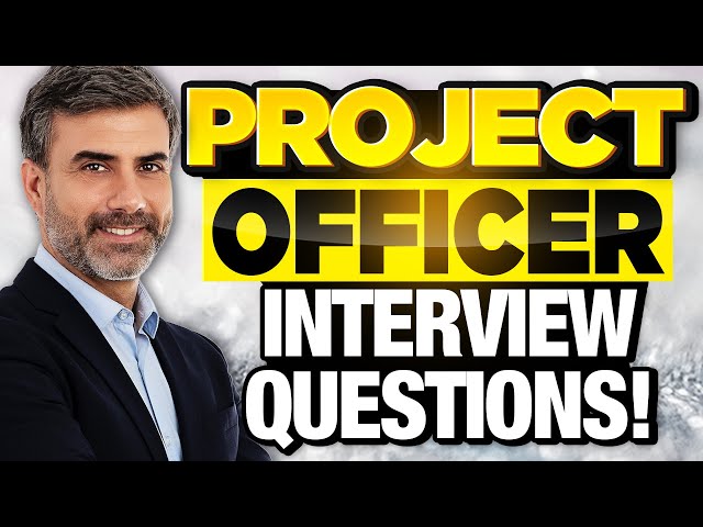 PROJECT OFFICER INTERVIEW QUESTIONS & ANSWERS! (How to PASS Your Project Officer Interview!)