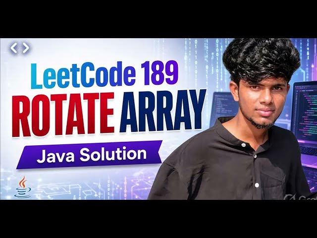 LeetCode 189. Rotate Array | Java Solution Explained (Step by Step)