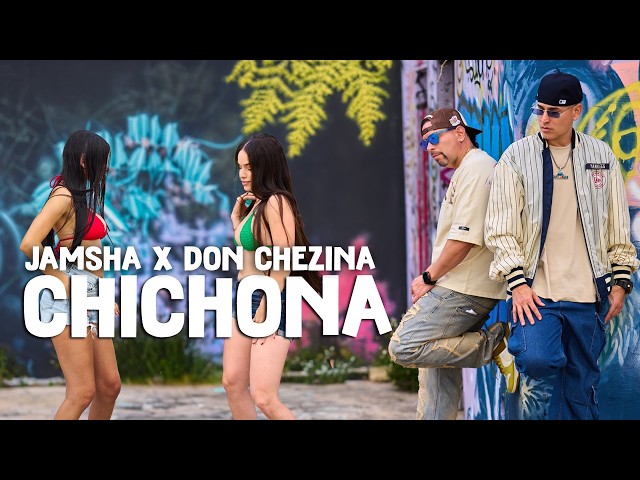 Jamsha x Don Chezina - Chichona (Official Video)