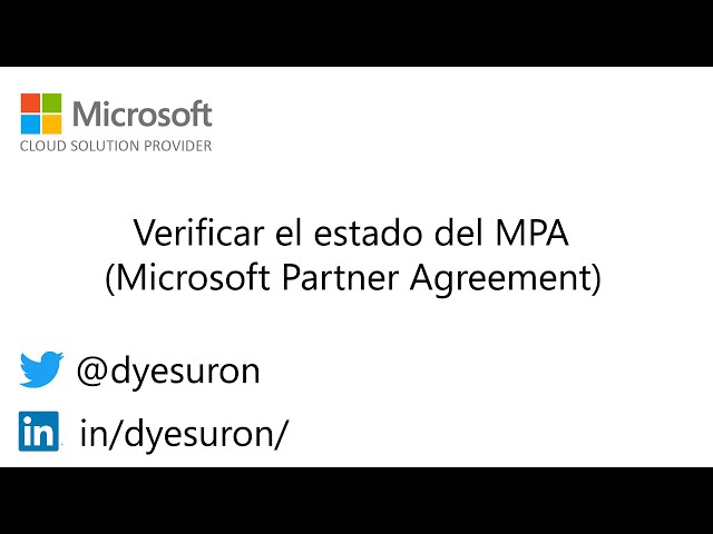 Configurar y validar el acuerdo de Microsoft Partner Agreement para CSP
