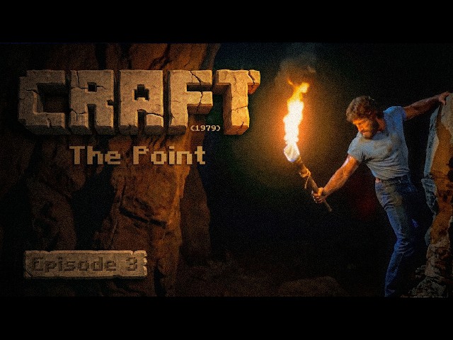 CRAFT (1979): The Point | Episode 3